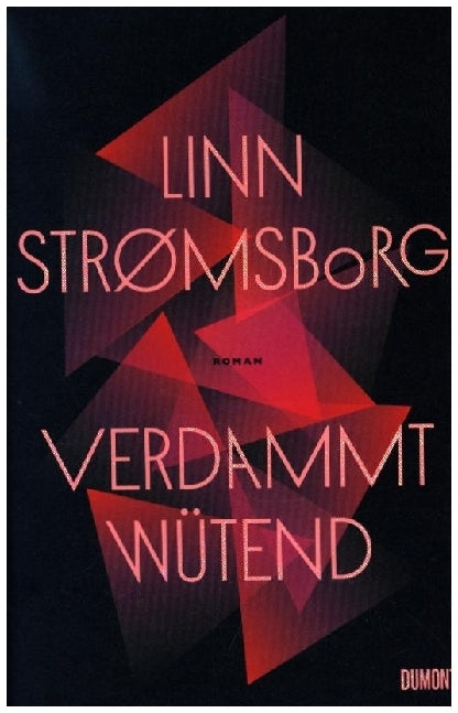 Verdammt wütend (Linn Strømsborg)