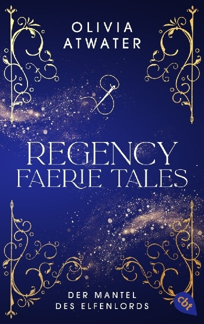 Regency Faerie Tales - Der Mantel des Elfenlords (Olivia Atwater)