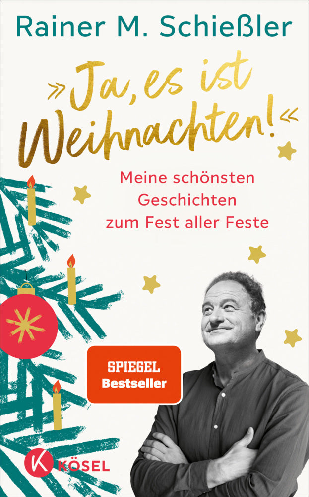 »Ja, es ist Weihnachten!« (Rainer Maria Schießler)
