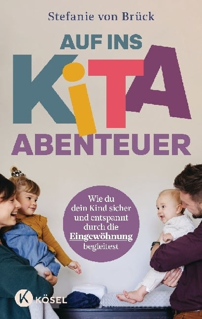 Auf ins Kita-Abenteuer (Stefanie Von Brück)