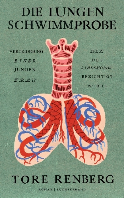 Die Lungenschwimmprobe (Tore Renberg)