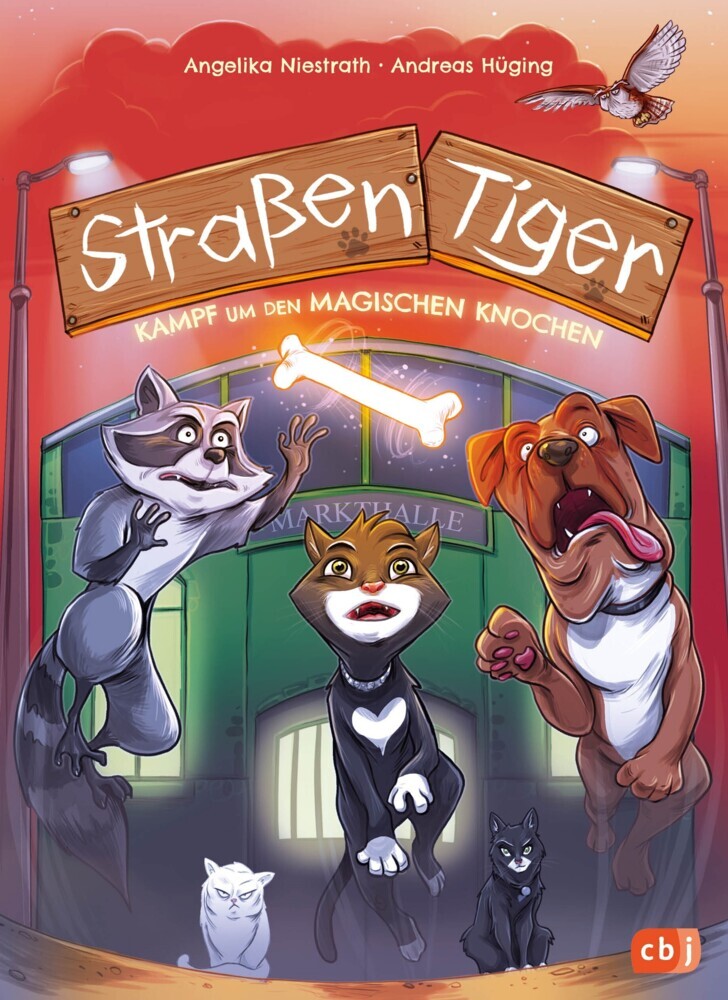 Straßentiger - Kampf um den magischen Knochen (Andreas Hüging)