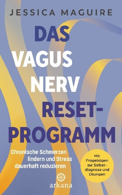 Das Vagusnerv-Reset-Programm (Jessica Maguire)