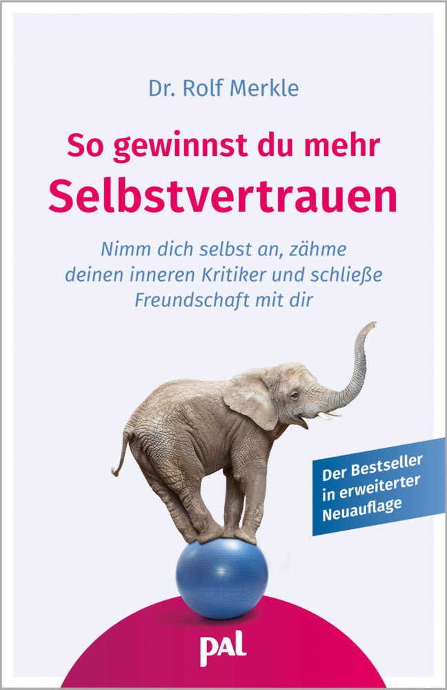 So gewinnst du mehr Selbstvertrauen (Rolf Merkle)