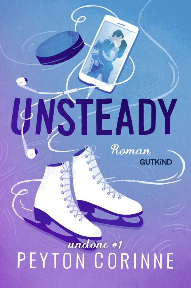 Unsteady (Undone 1) (Peyton Corinne)
