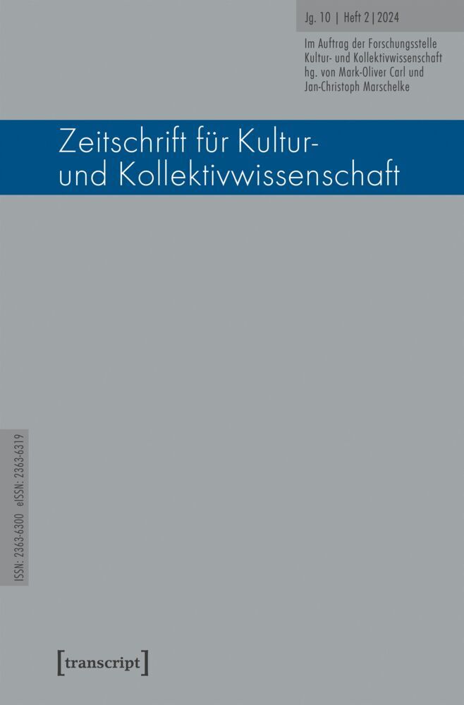 Zeitschrift für Kultur- und Kollektivwissenschaft (Mark-Oliver Carl)