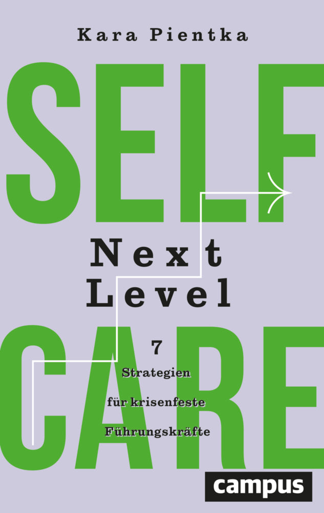 Selfcare Next Level (Kara Pientka)