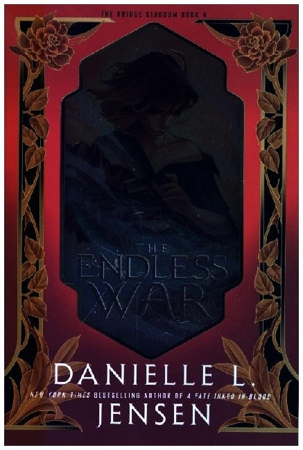 The Endless War (Danielle L. Jensen)