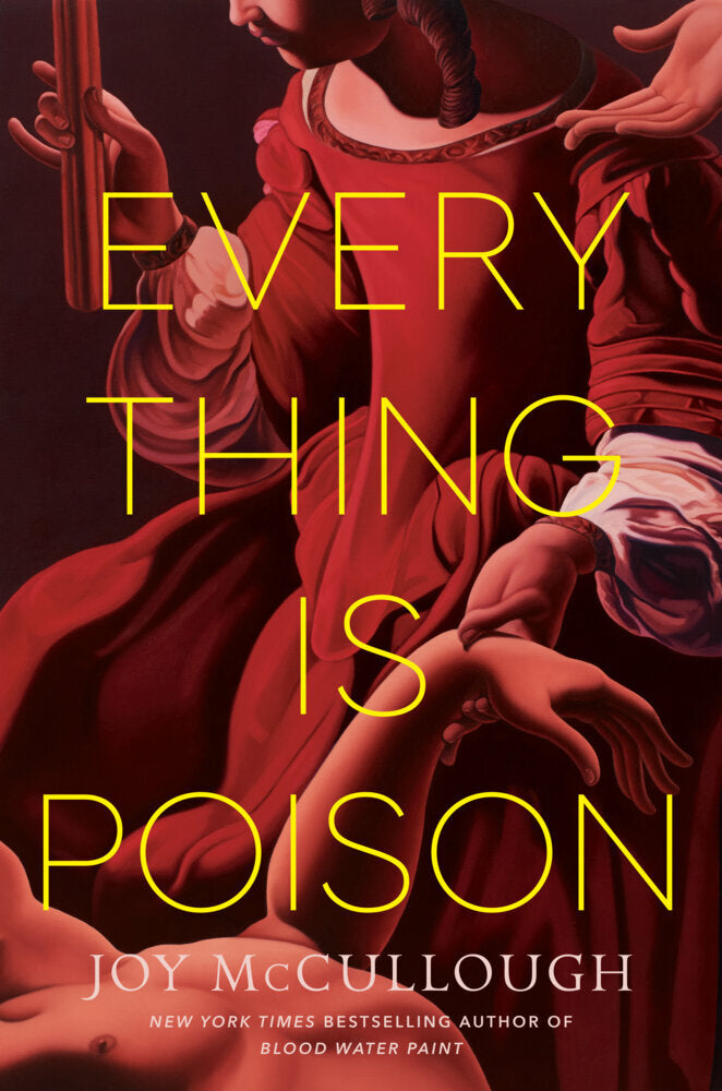 Everything Is Poison (Joy Mccullough)