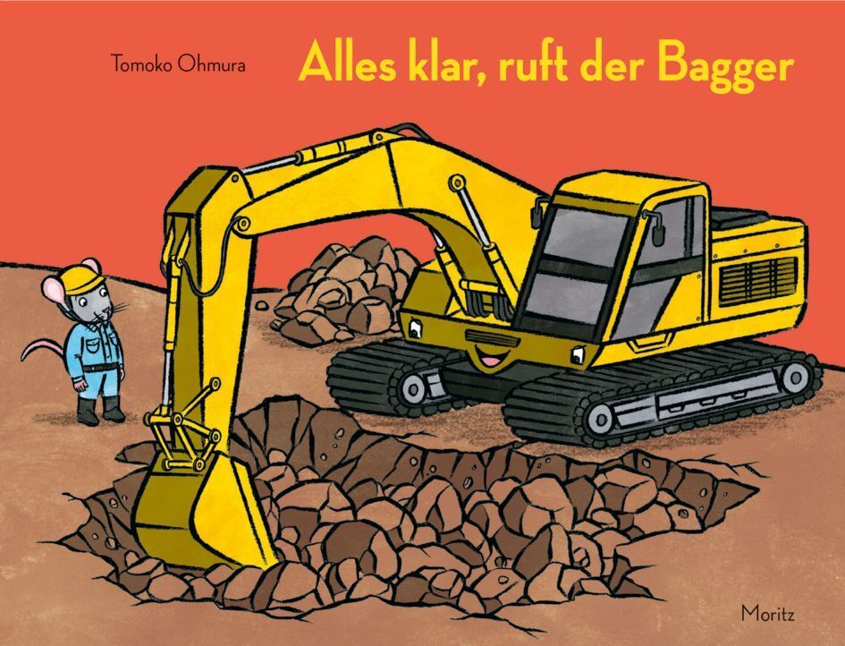 Alles klar, ruft der Bagger (Tomoko Ohmura)