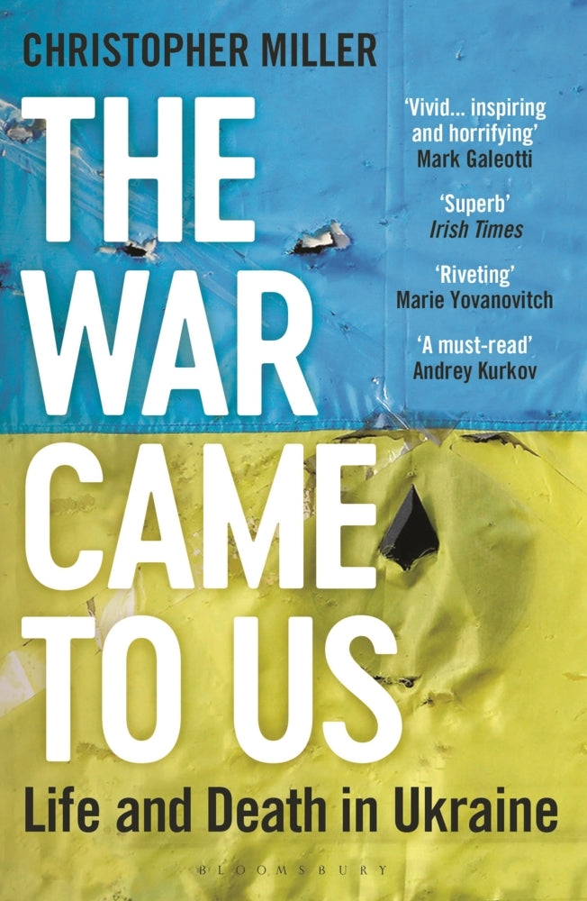 The War Came To Us (Christopher Miller)