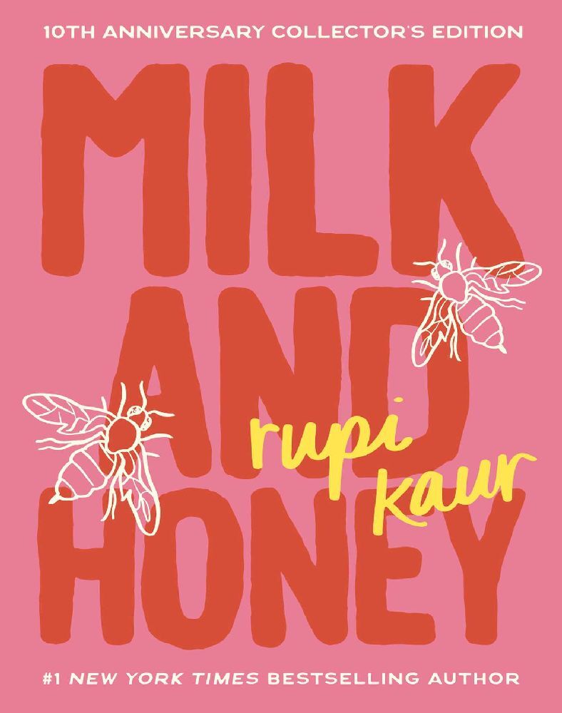 Milk and Honey (Rupi Kaur)