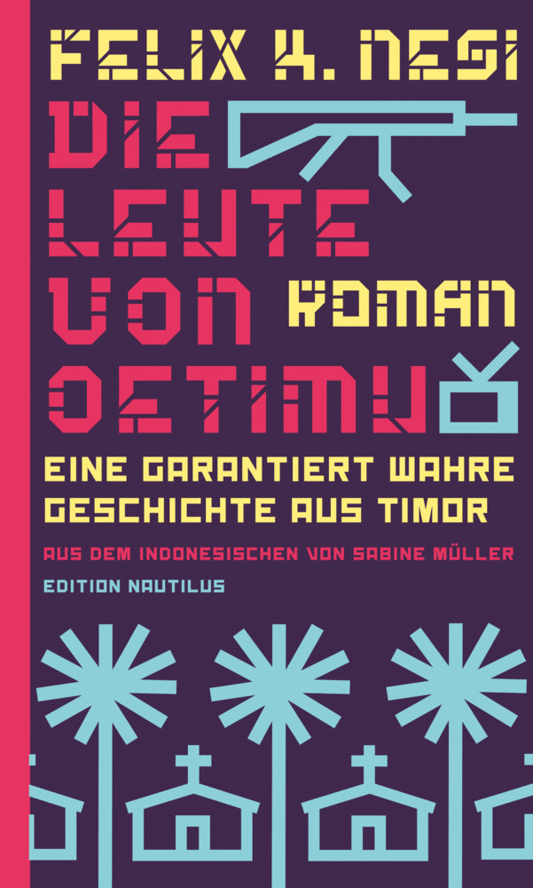 Die Leute von Oetimu (Felix K. Nesi)
