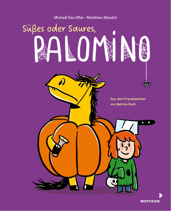 Süßes oder Saures, Palomino (Bd. 5) (Michaël Escoffier)