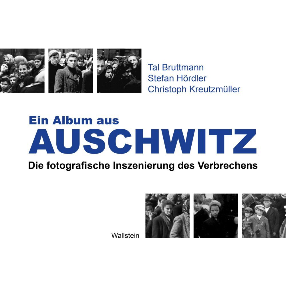 Ein Album aus Auschwitz (Tal Bruttmann)