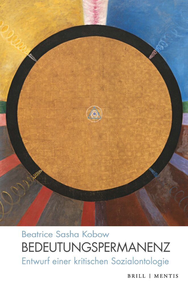 Bedeutungspermanenz (Beatrice Sasha Kobow)