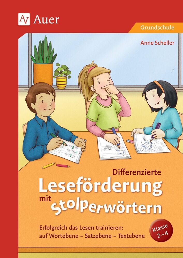 Differenzierte Leseförderung mit Stolperwörtern (Anne Scheller)
