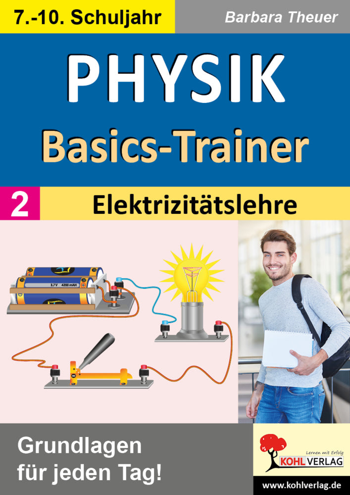 Physik-Basics-Trainer / Band 2: Elektrizitätslehre (Barbara Theuer)