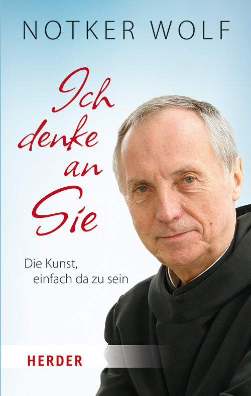 Ich denke an Sie (Notker Wolf)