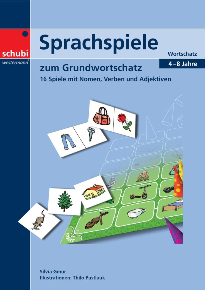 Sprachspiele zum Grundwortschatz (Silvia Gmür)