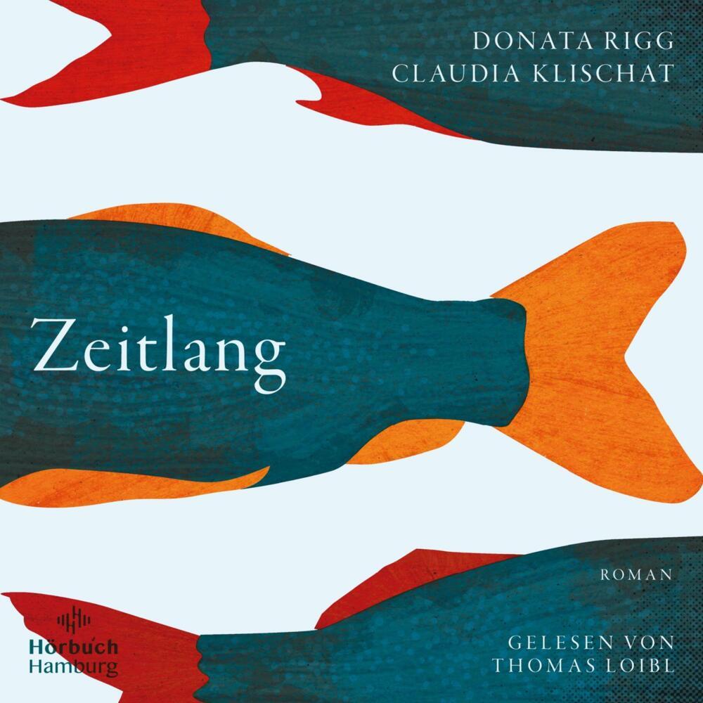 Zeitlang, 3 Audio-CD, 3 MP3 (Donata Rigg)
