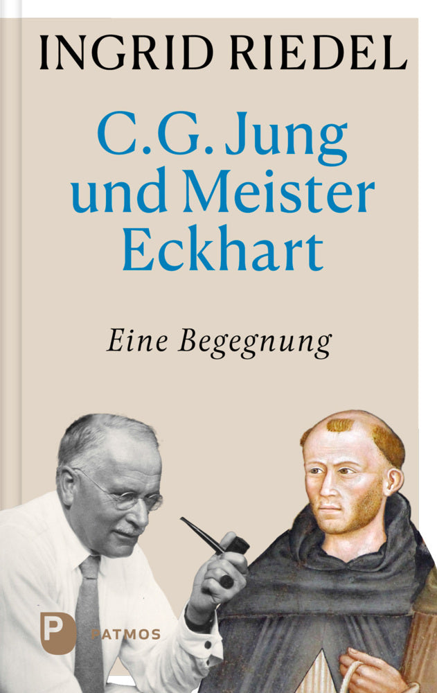 C. G. Jung und Meister Eckhart (Ingrid Riedel)