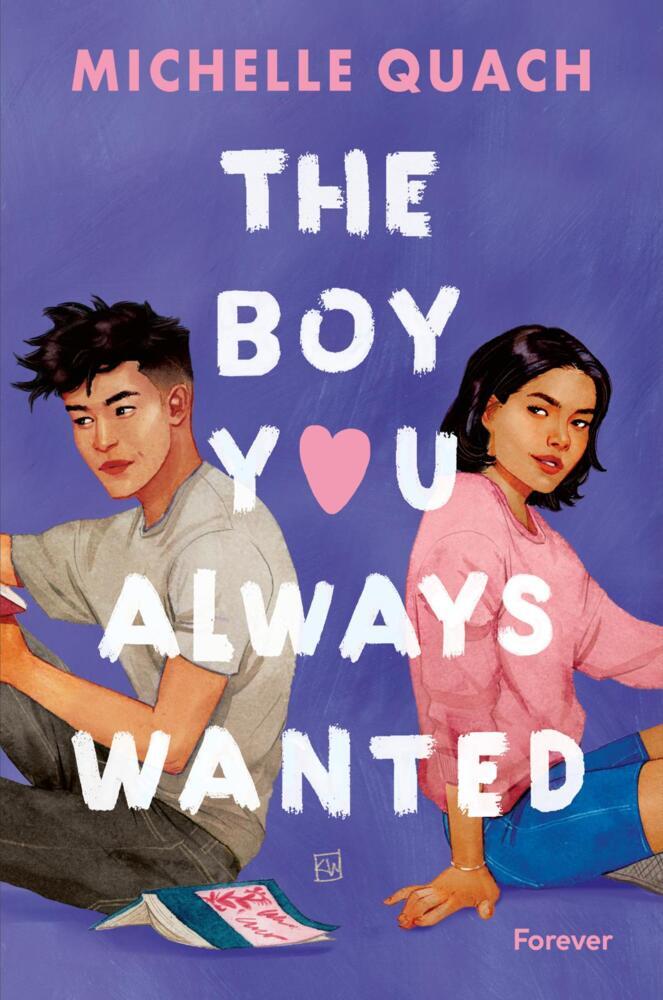 The boy you always wanted (Michelle Quach)