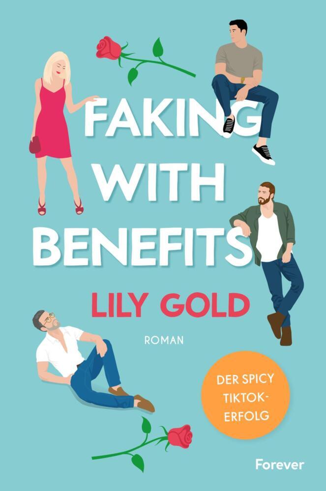 Faking With Benefits (Lily Gold)