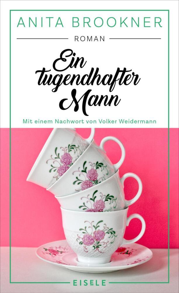 Ein tugendhafter Mann (Anita Brookner)