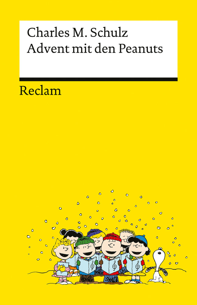 Advent mit den Peanuts. Adventskalenderbuch mit 24 Comics der beliebtesten Peanuts-Figuren - Reclams Universal-Bibliothek (Charles M. Schulz)