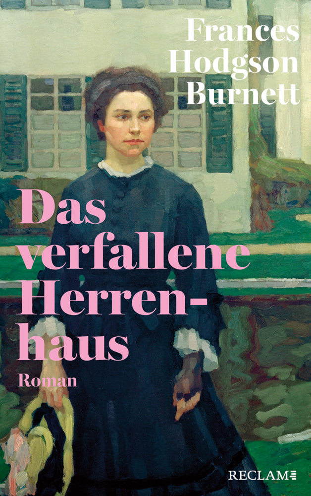 Das verfallene Herrenhaus (Frances Hodgson Burnett)
