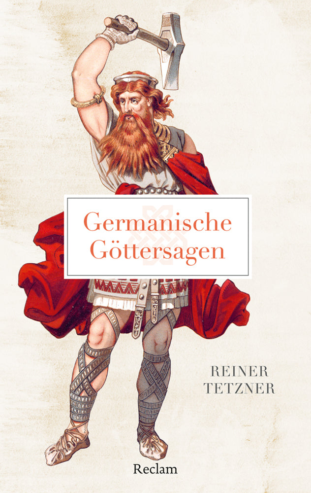 Germanische Göttersagen (Reiner Tetzner)