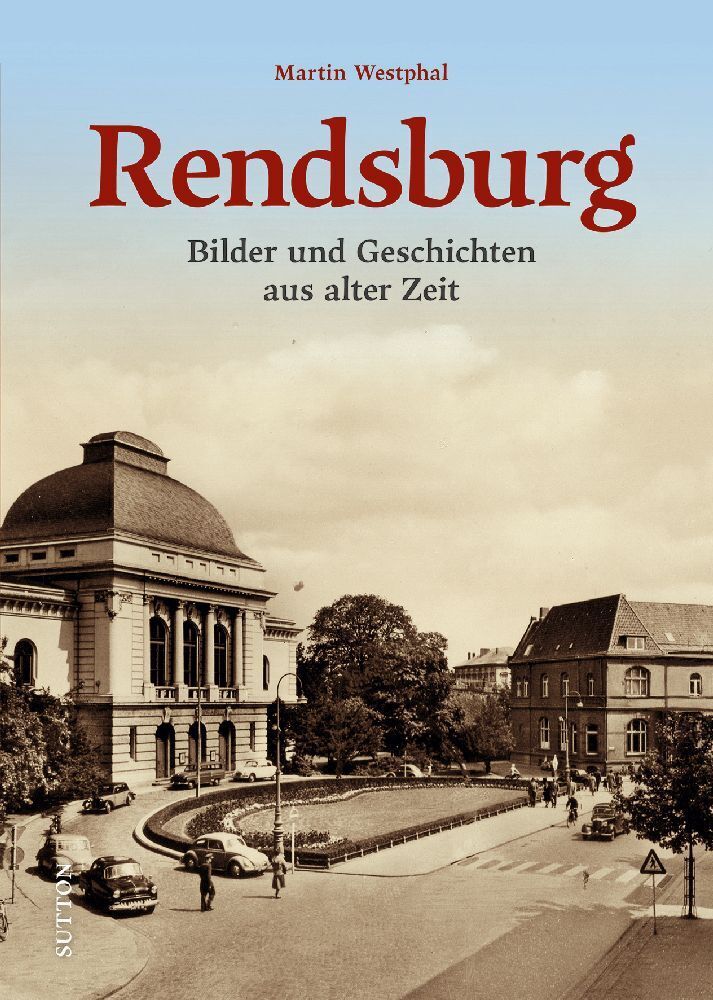 Rendsburg (Martin Westphal)