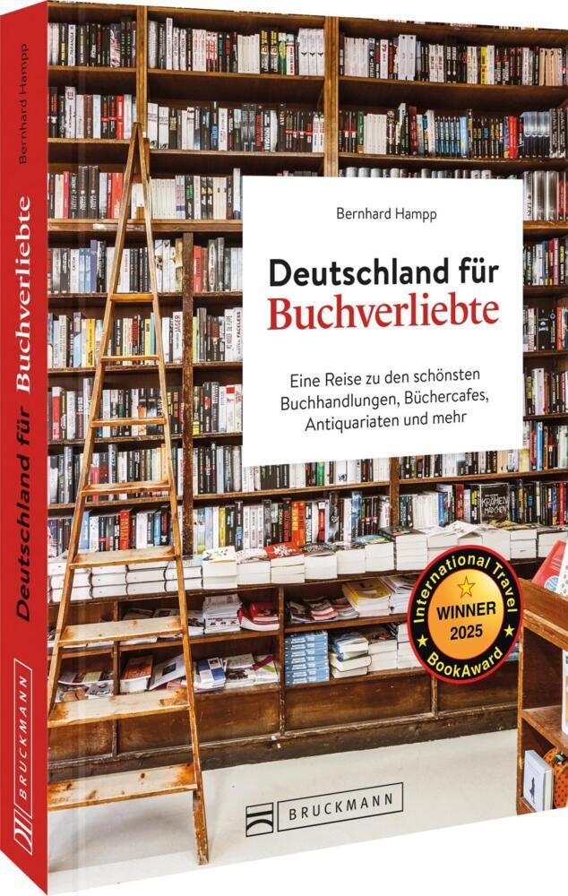 Deutschland für Buchverliebte (Bernhard Hampp)