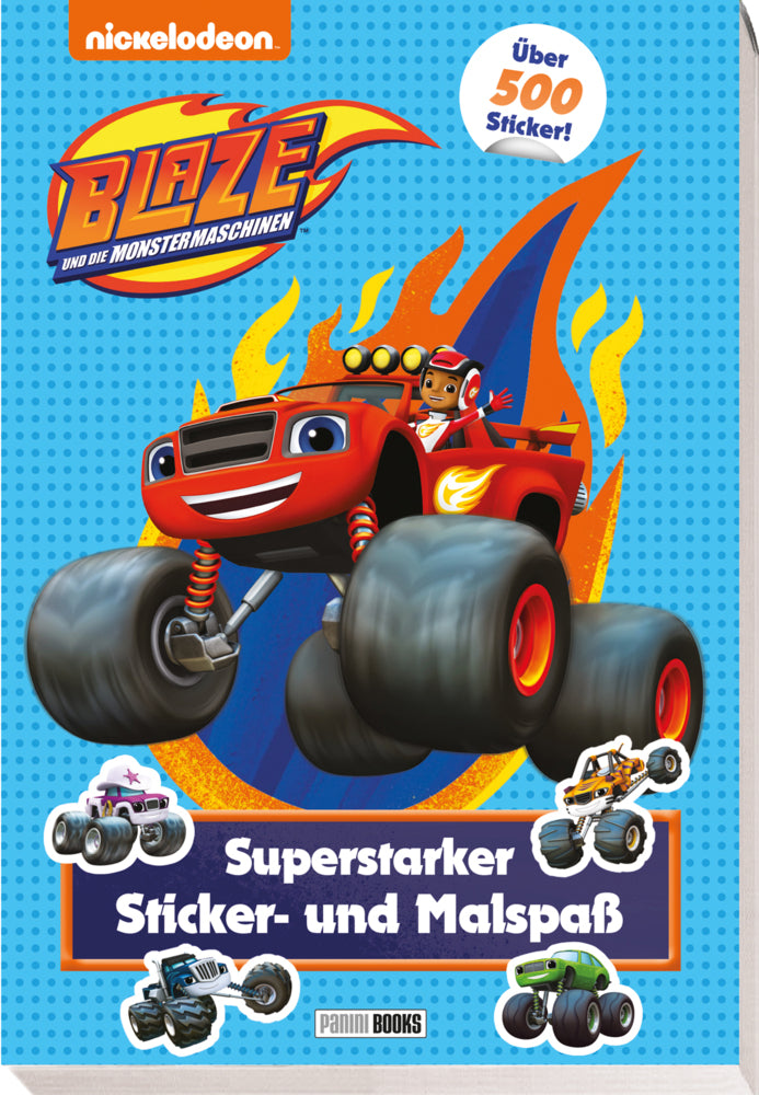 Blaze und die Monstermaschinen: Superstarker Sticker- und Malspaß (Panini)