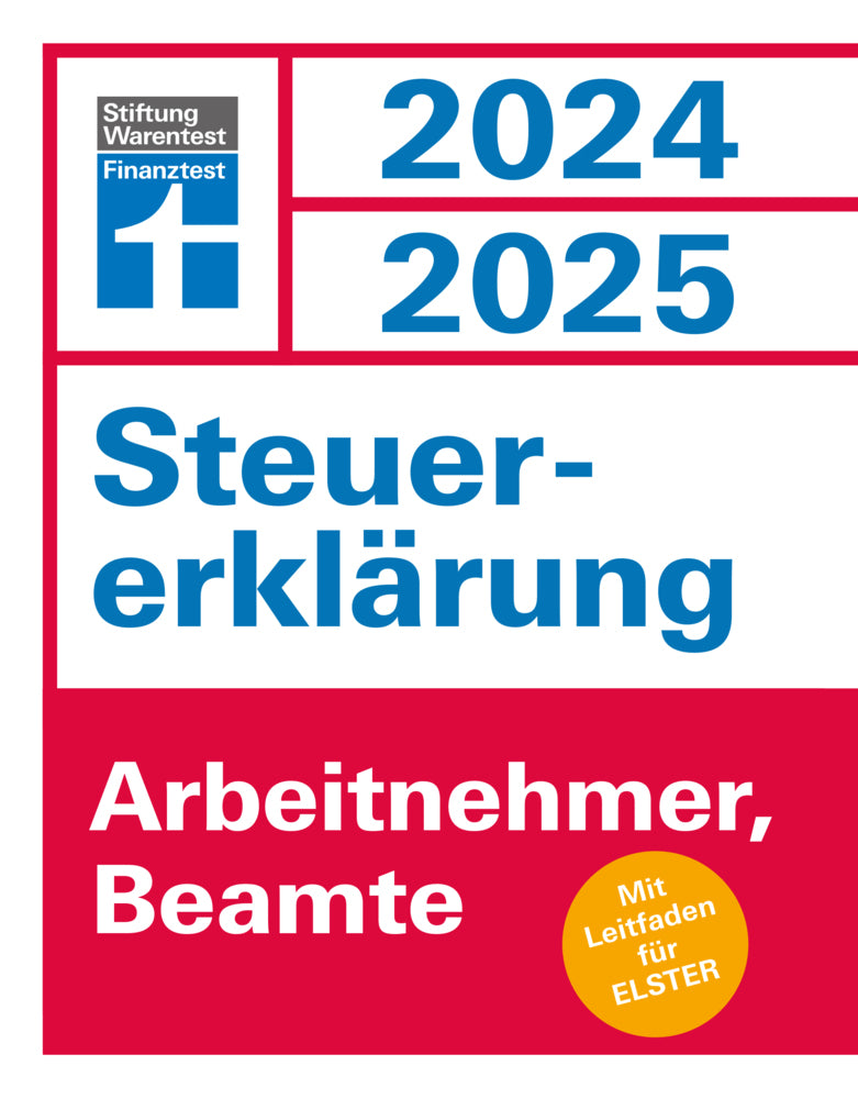 Steuererklärung 2024/2025 - Arbeitnehmer, Beamte (Udo Reuß)