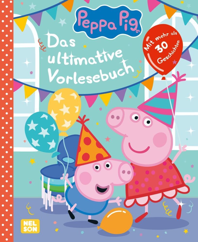 Peppa Wutz Gutenachtgeschichten: Das ultimative Vorlesebuch (Steffi Korda)