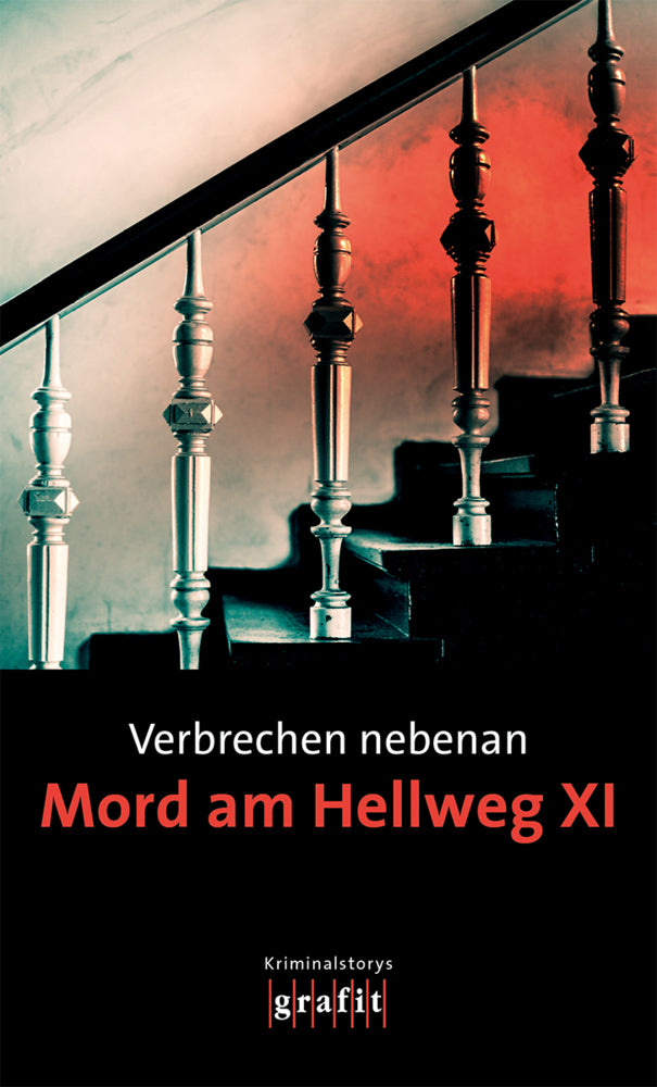 Verbrechen nebenan. Mord am Hellweg XI (Nadine Buranaseda)