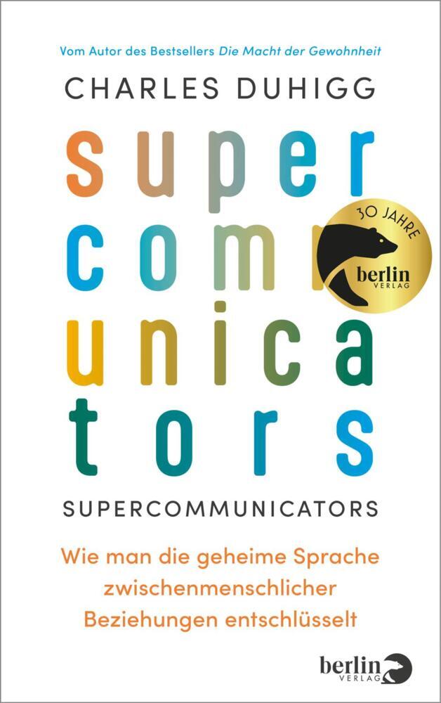 Supercommunicators (Charles Duhigg)