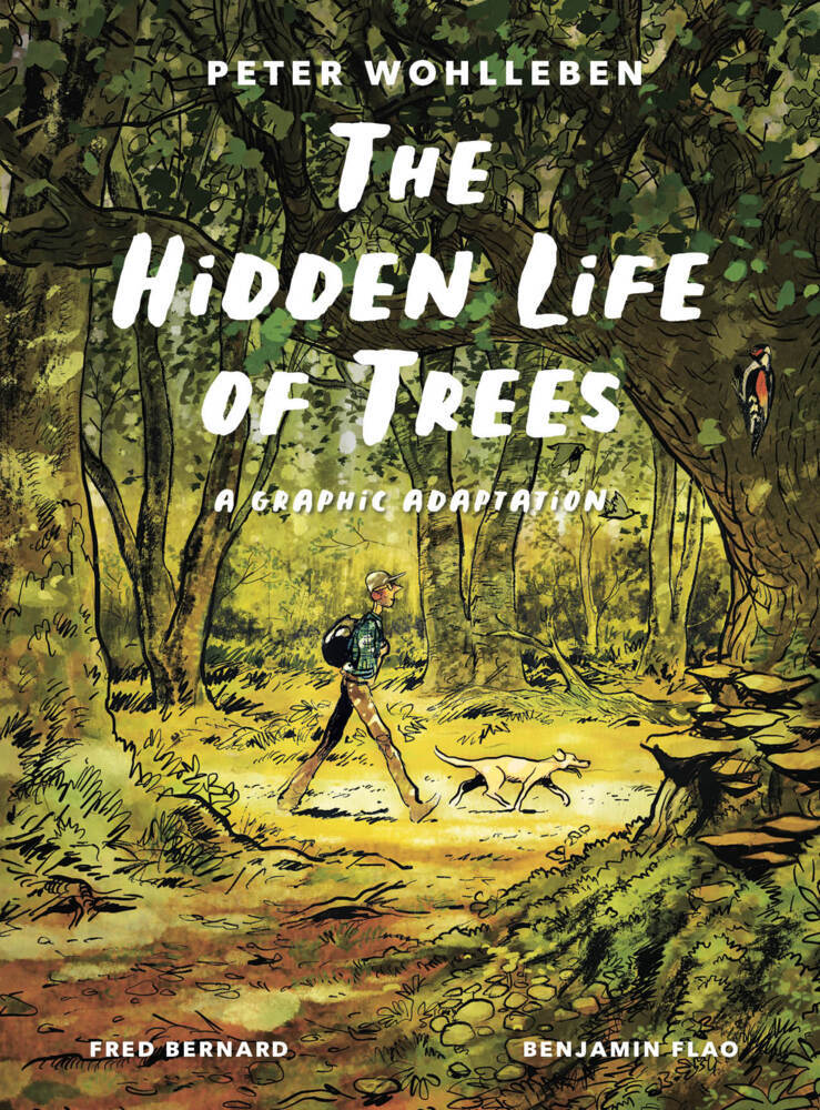 The Hidden Life of Trees: A Graphic Adaptation (Peter Wohlleben)