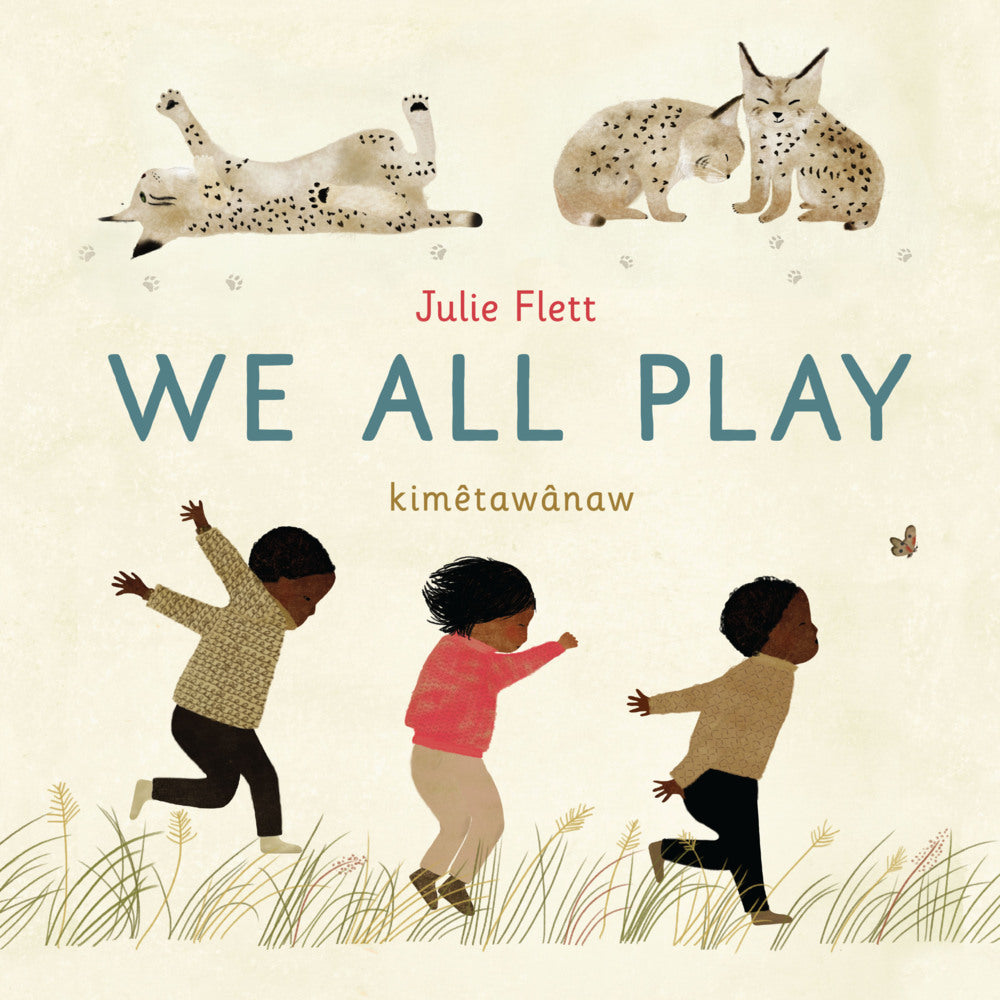 We All Play (Julie Flett)