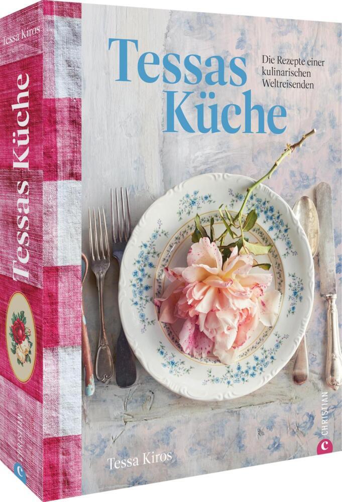 Tessas Küche (Tessa Kiros)