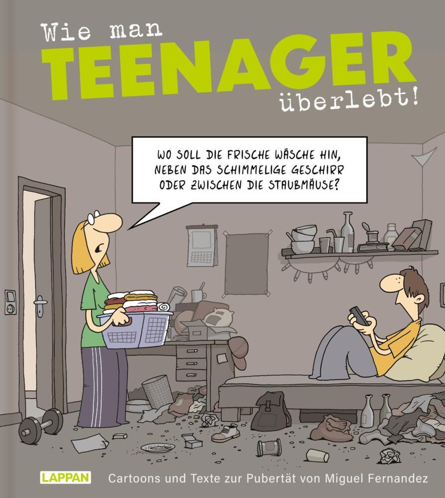 Wie man Teenager überlebt! (Miguel Fernandez)