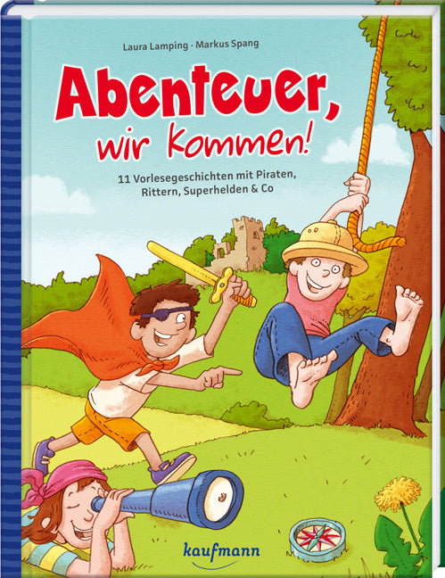 Abenteuer, wir kommen! (Laura Lamping)