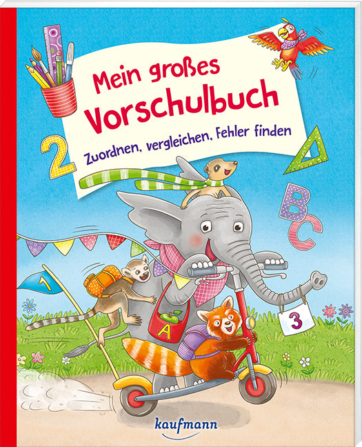 Mein großes Vorschulbuch - Zuordnen, vergleichen, Fehler finden (Kristin Lückel)