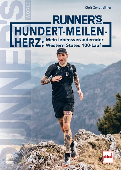 RUNNER´S WORLD Hundert-Meilen-Herz (Chris Zehetleitner)