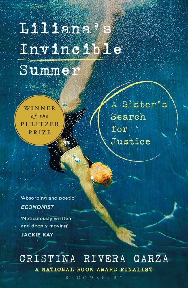 Liliana's Invincible Summer (Cristina Rivera Garza)