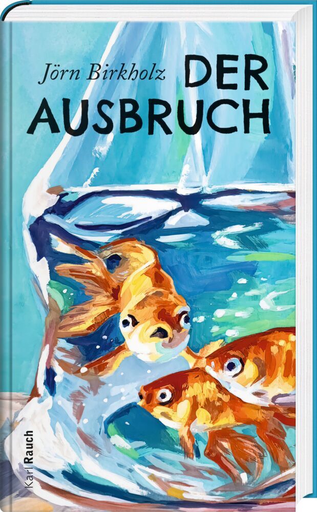 Der Ausbruch (Jörn Birkholz)