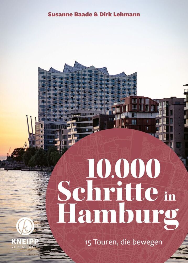 10.000 Schritte in Hamburg (Susanne Baade)