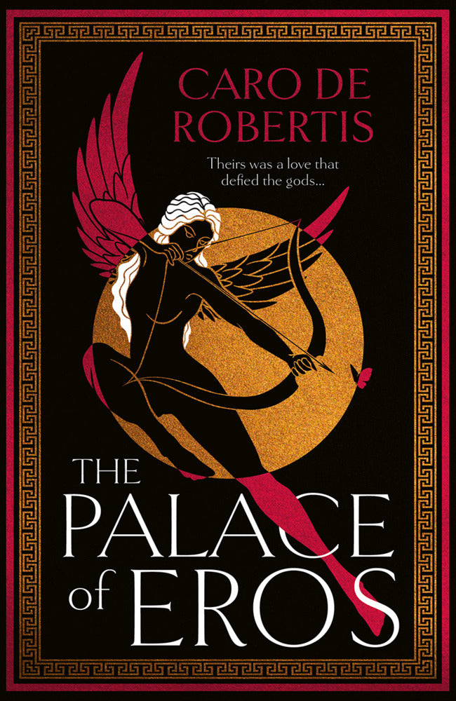 The Palace of Eros (Caro De Robertis)